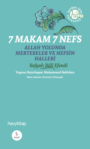 7 Makam 7 Nefes; Allah Yolunda Mertebeler ve Nefsin Halleri | Sofyalı 