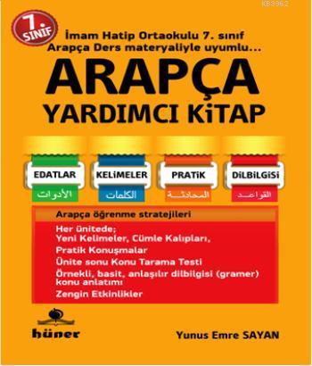 7. Sınıf Arapça Yardımcı Kitap | Yunus Emre Sayan | Hüner Yayınevi