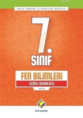 7. Sınıf Fen Bilimleri Soru Bankası | Emine Ünalan | Final Yayıncılık