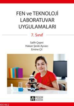 7.sınıf Fen ve Teknoloji Laboratuvar Uygulamaları | Salih Çepni | Pege