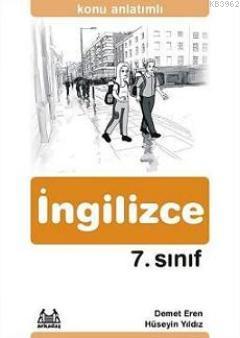 7. Sınıf İngilizce Konu Anlatımlı Yardımcı Ders Kitabı | Hüseyin Yıldı