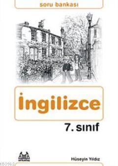 7. Sınıf İngilizce Soru Bankası | Hüseyin Yıldız | Arkadaş Yayınevi