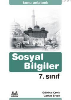 7. Sınıf Sosyal Bilgiler Konu Anlatımlı; Yardımcı Ders Kitabı | Gülnih