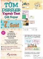 7. Sınıf Tüm Dersler Yaprak Test Çek Kopar | Kolektif | Faktör Yayıncı