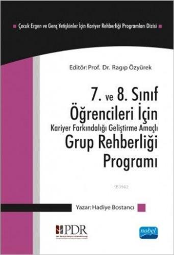 7. ve 8. Sınıf Öğrencileri İçin Kariyer Farkındalığı Geliştirme Amaçlı