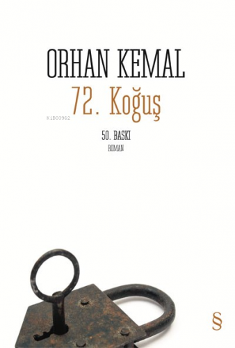 72. Koğuş | Orhan Kemal | Everest Yayınları