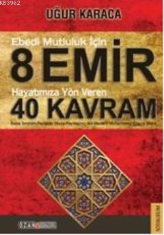 8 Emir 40 Kavram | Uğur Karaca | Ozan Yayıncılık