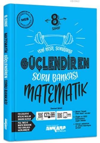 8. Sınıf Güçlendiren Matematik Soru Bankası | Kolektif | Ankara Yayınc