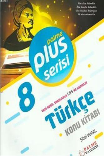 8. Sınıf Plus Serisi Türkçe Konu Kitabı | Sibel Vural | Palme Yayınevi