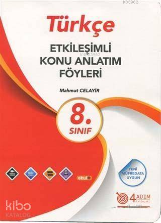 8. Sınıf Türkçe Etkileşimli Konu Anlatım Föyleri | Mahmut Celayir | 4 