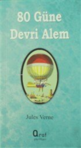 80 Günde Devri Alem | Jules Verne | Araf Yayınları