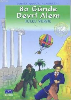 80 Günde Devri Alem | Jules Verne | Parıltı Yayıncılık