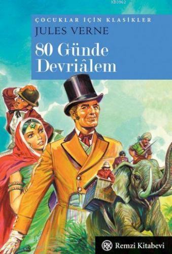 80 Günde Devrialem (Midi Boy); Çocuklar İçin Klasikler | | Remzi Kitab