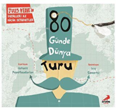 80 Günde Dünya Turu | Jules Verne | Erdem Çocuk