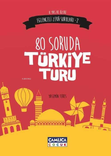 80 Soruda Türkiye Turu - Eğlenceli Zeka Soruları 2 | Yasemin Teres | Ç