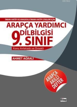 9. Sınıf Arapça Yardımcı Dilbilgisi | Ahmet Ağralı | Kitap Dünyası