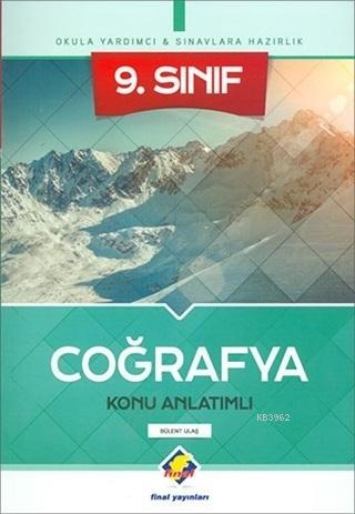 9. Sınıf Coğrafya Konu Anlatımlı | Bülent Ulaş | Final Yayıncılık