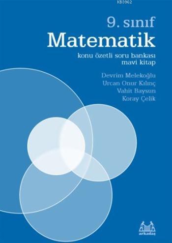 9. Sınıf Matematik Soru Bankası; Mavi Kitap | Devrim Melekoğlu | Arkad