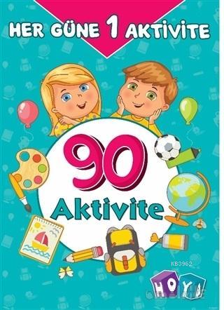 90 Aktivite - Her Güne Bir Aktivite | Kolektif | Hoya