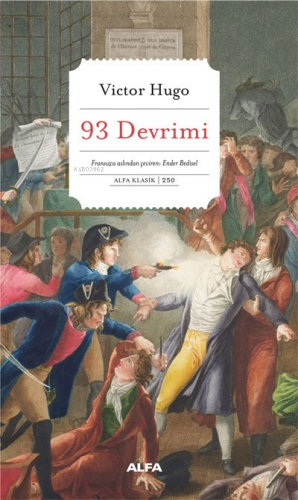 93 Devrimi | Victor Hugo | Alfa Basım Yayım Dağıtım