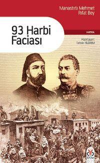 93 Harbi Faciası | Mehmet Rıfat Bey | DBY Yayınları