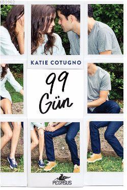 99 Gün | Katie Cotugno | Pegasus Yayıncılık