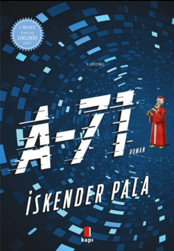 A-71 | İskender Pala | Kapı Yayınları