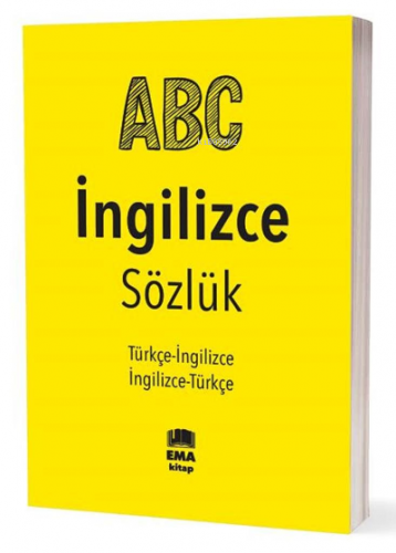 A.B.C İngilizce - Türkçe / Türkçe - İngilizce Sözlük | Kolektif | Ema 