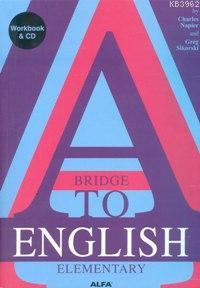 A Bridge To English Elementary; (cd İlaveli) | Charles Napier | Alfa B