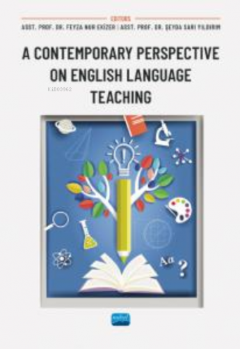 A Contemporary Perspective on English Language Teaching | Feyza Nur Ek