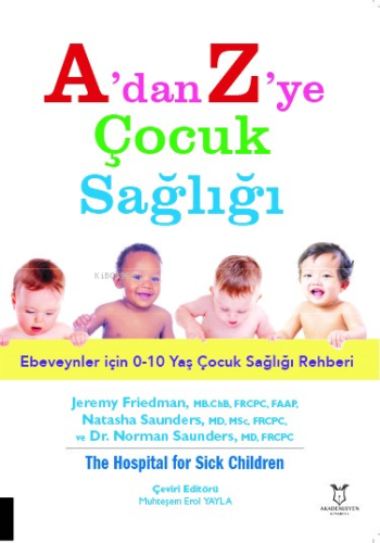 A’dan Z’ye Çocuk Sağlığı | Kolektif | Akademisyen Kitabevi