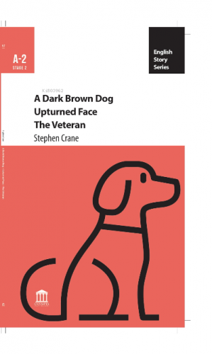 A Dark Brown Dog Upturned Face The Veteran | Stephen Crane | Olympia Y