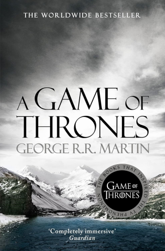 A Game of Thrones (A Song of Ice & Fire, Book 1) | George R. R. Martin