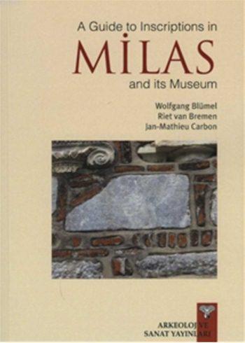 A Guide to Inscription in Milas and its Museum | Jan-Mathieu Carbon | 