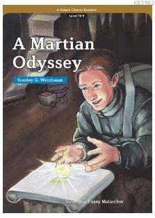 A Martian Odyssey (eCR Level 10) | Stanley G. Weinbaum | e-future ELT 