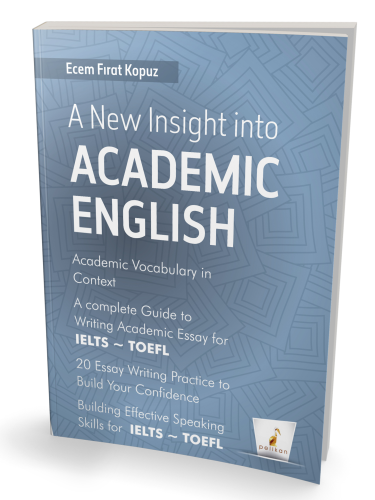 A New Insight into Academic English | Ecem Fırat Kopuz | Pelikan Yayın