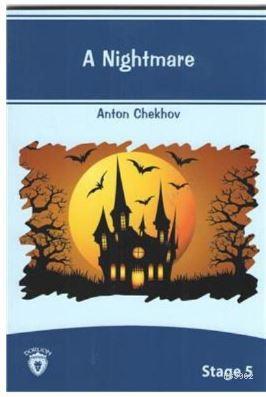 A Nightmare Stage 5 | Anton Chekhov | Dorlion Yayınevi