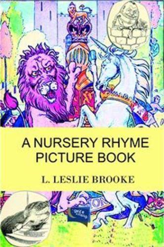 A Nursery Rhyme Picture Book | L. Leslie Brooke | Gece Kitaplığı Yayın