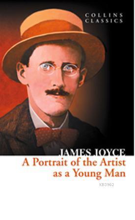 A Portrait of the Artist as a Young Man (Collins Classics) | James Joy