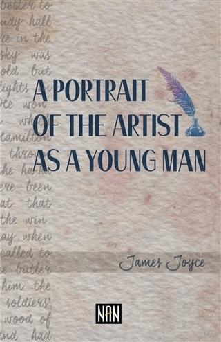 A Portrait of the Artist As a Young Man | James Joyce | Nan Kitap