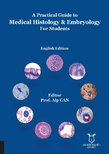 A Practical Guide to Medical Histology & Embryology For Students | Alp