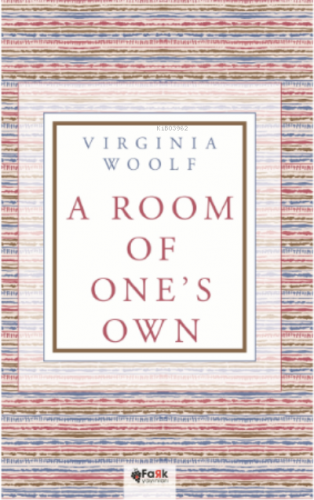 A Room Of One's Own | Virgina Woolf | Fark Yayınları