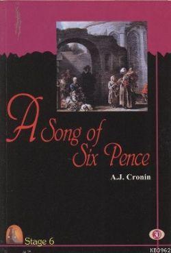 A Song of Six Pence (Stage 6) | Archibald Joseph Cronin | Kapadokya Ya