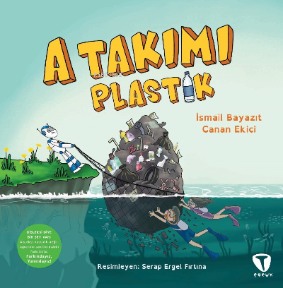 A Takımı: Plastik | Canan Ekici | Turkuvaz Kitap