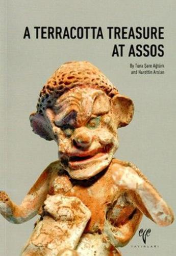 A Terracotta Treasure at Assos | Nurettin Arslan | Ege Yayınları