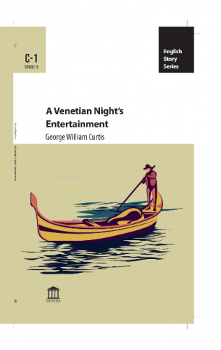 A Venetian Night’s Entertainment | George William Curtis | Olympia Yay