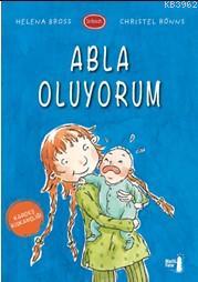 Abla Oluyorum; Kardeş Kıskançlığı 1B Sınıfı | Helena Bross | Büyülü Fe