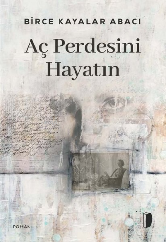 Aç Perdesini Hayatın | Birce Kayalar Abacı | Dky Yayınları