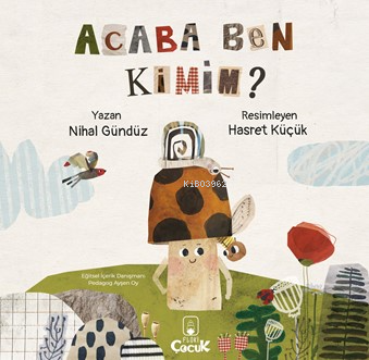 Acaba Ben Kimim? | Nihal Gündüz | Floki Çocuk