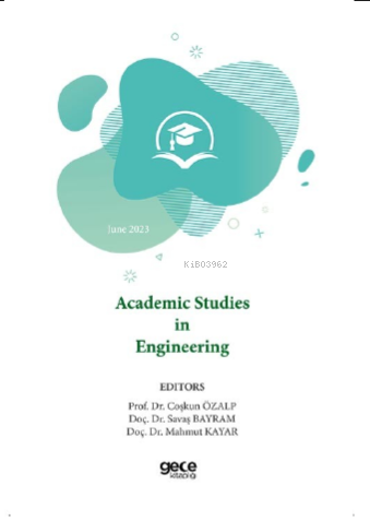 Academic Studies in Engineering | Coşkun Özalp | Gece Kitaplığı Yayınl